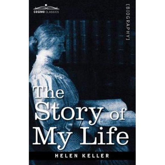 The Story of My Life -- Helen Keller - Picture 1 of 1